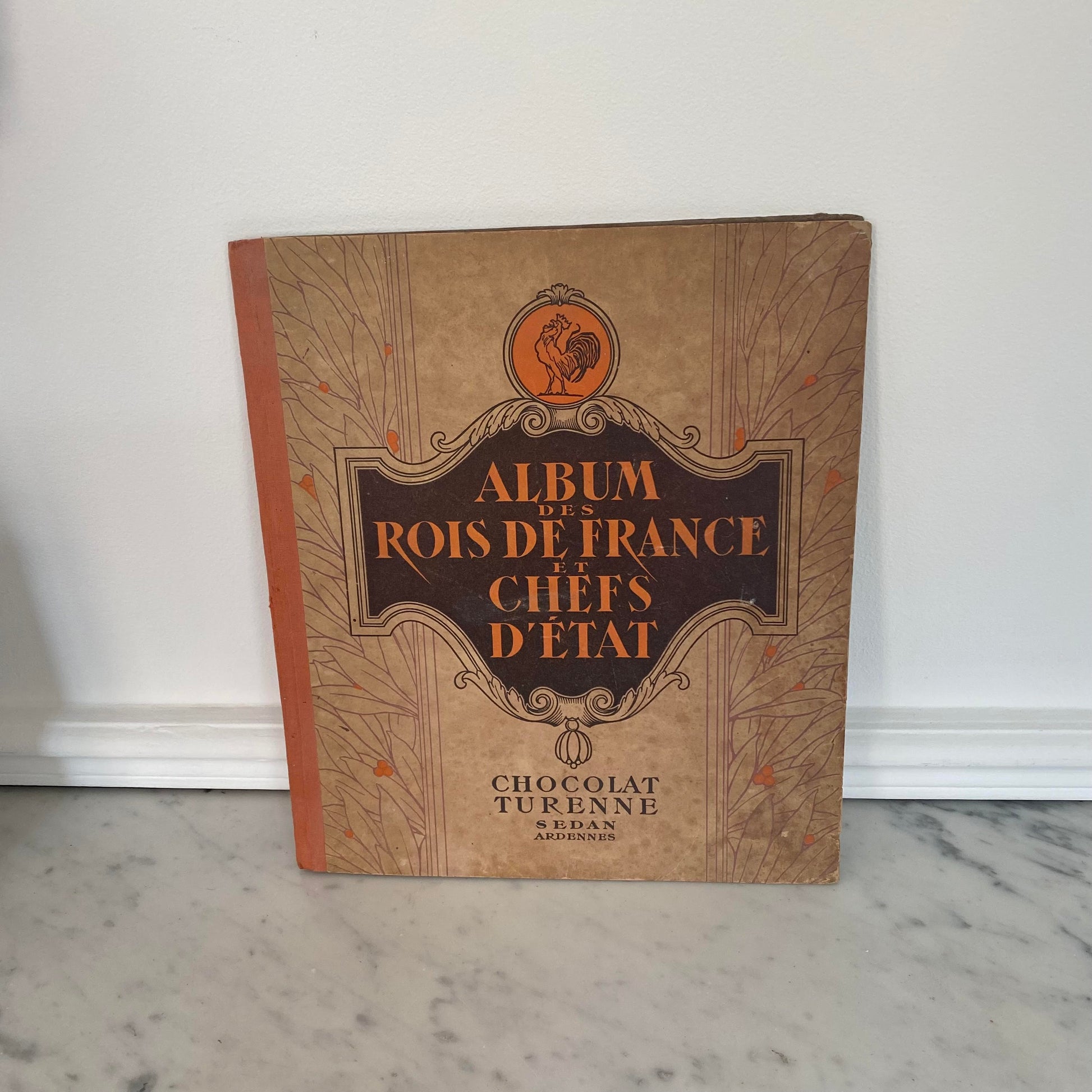 Album des Rois de France et Chefs d'Etats - Les Choses Particulières